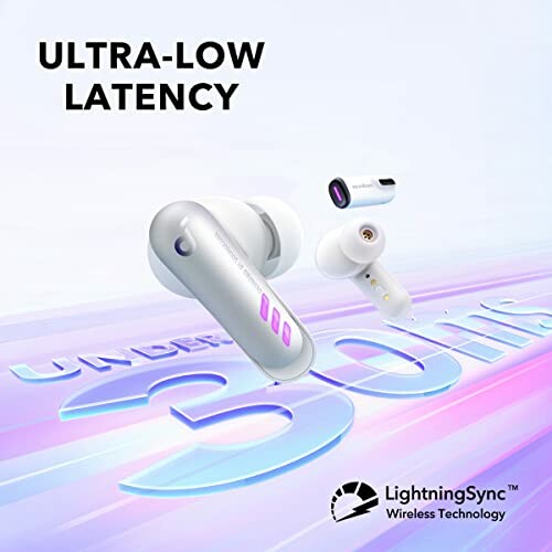 Earbuds with ultra-low latency and LightningSync technology.